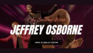 JS Affair Presents: An Evening with Jeffrey Osborne